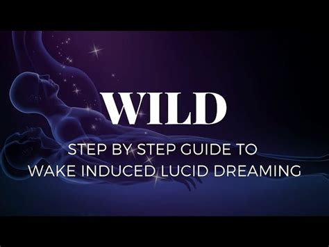 How To Have A Wake Induced Lucid Dream Wild 4 Best Ways