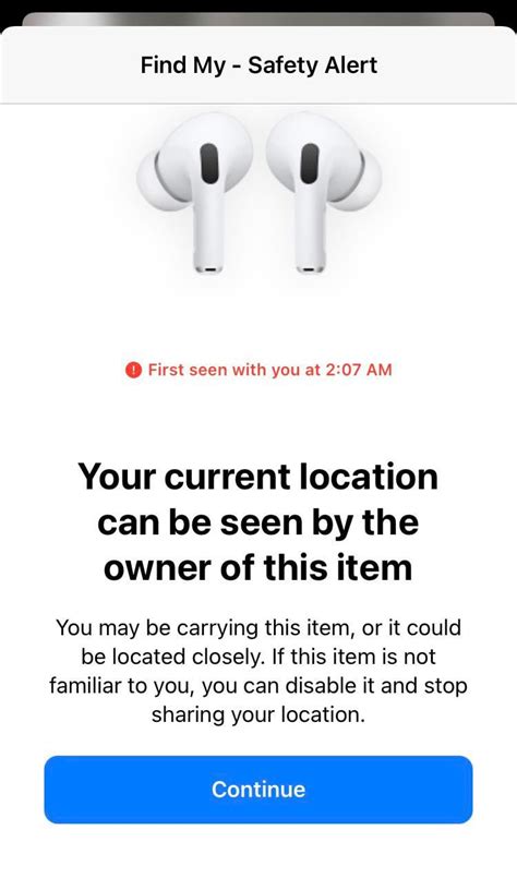 I Recently I Got A Notification For Unknown Airpods Pro S Being Detected Near Me What Makes This Whole Situation Uncomfortable Is That I Wasn T Near Anyone I Knew Nor Do I Have