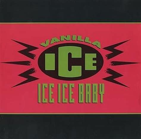 Ice Ice Baby Single Vanillaice Com The Only Official Source