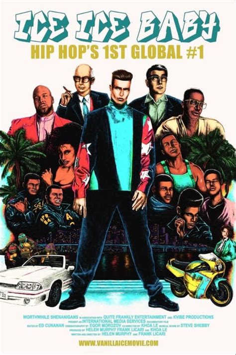 Ice Ice Baby Vanilla Ice Hip Hop S First Global 1 2022 Imdb