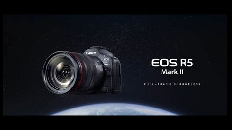 Imagine Bigger Things Eos R5 Mark Ii