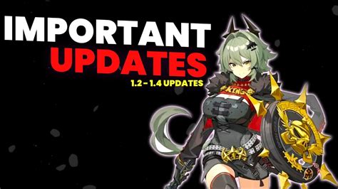 Important Updates You Need To Know For Zzz Patch 1 2 1 4 Youtube