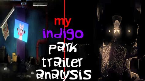 Indigo Park Trailer Analysis Youtube
