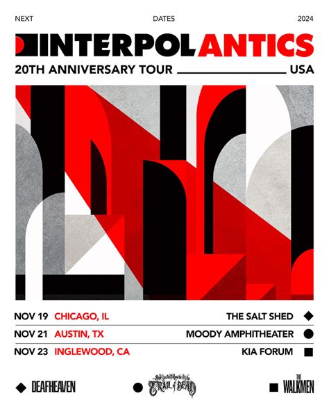 Interpol Antics 20Th Anniversary U S Dates