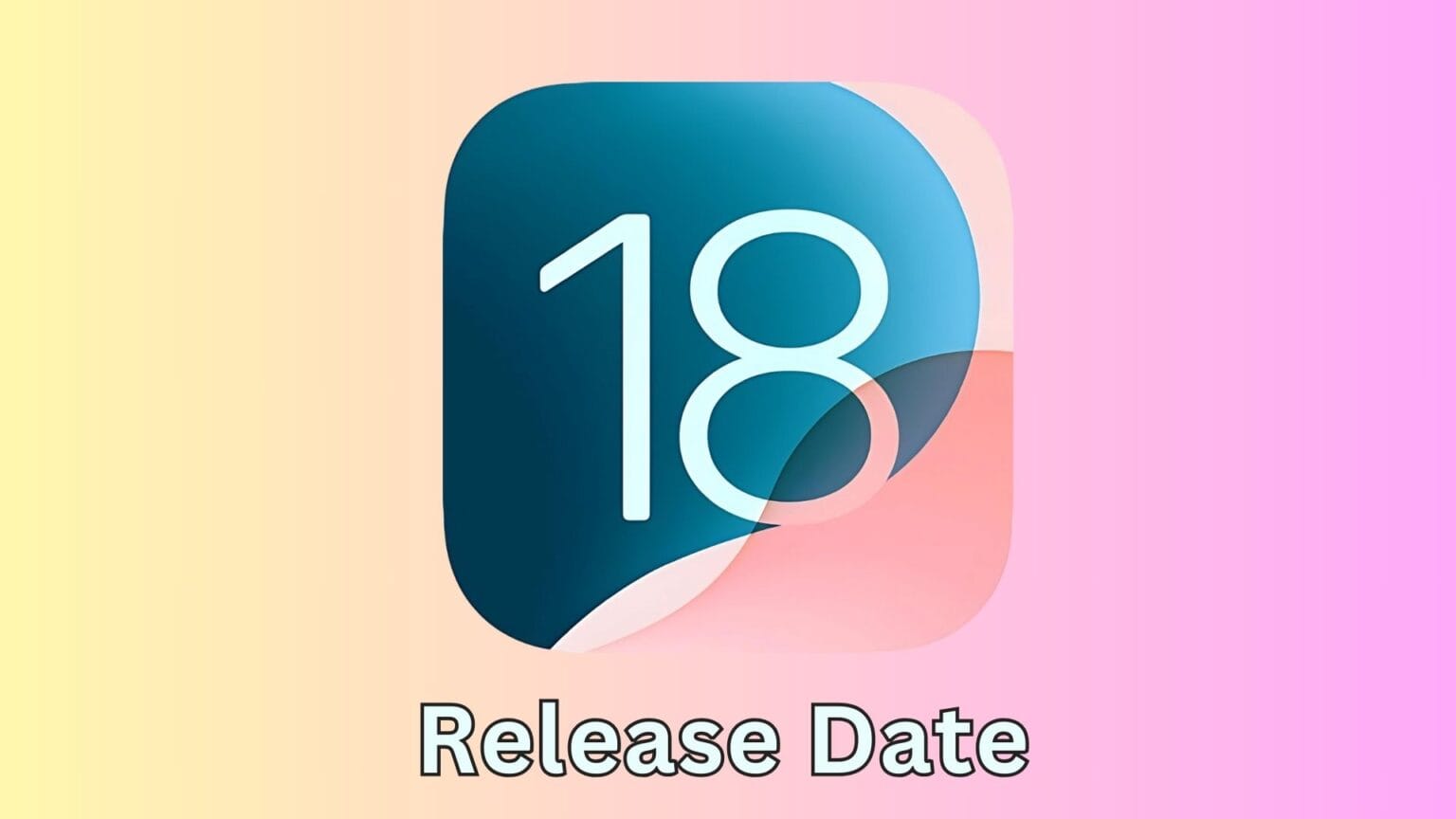 When Will the iOS 18 Release Date Be Announced?