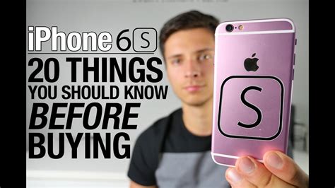 Iphone 6S 20 Things You Should Know Before Buying Youtube