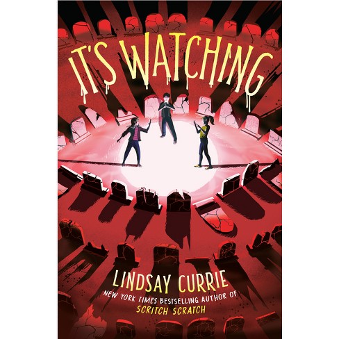It S Watching By Lindsay Currie Goodreads