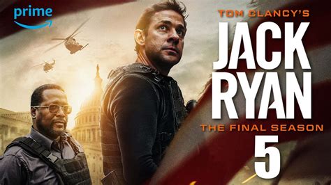 Discover the jack ryan season 5 release date today
