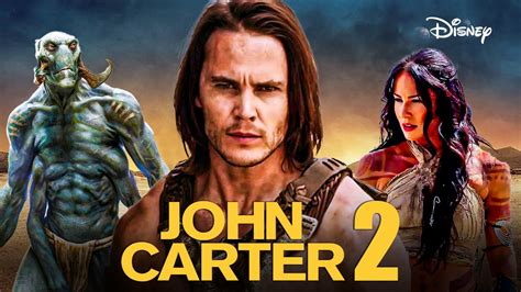 John Carter 2 Is About To Blow Your Mind
