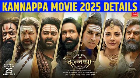 Kannappa Movie Review Release Date 2025 Songs Music Images Official Trailers