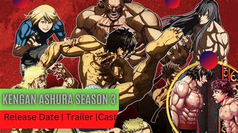 Kengan Ashura Season 3 Release Date Youtube