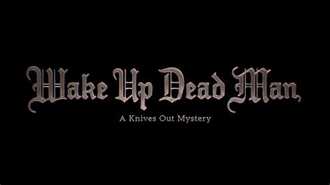 Knives Out 3 Wake Up Dead Man Everything To Know Us Weekly