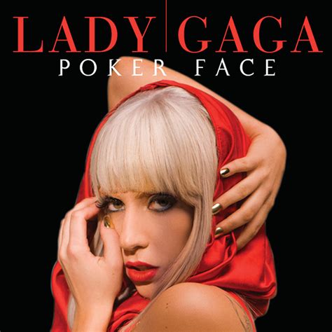How to Find the Lady Gaga Poker Face Release Date