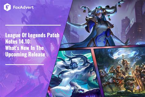 League Of Legends Patch Notes 14 10 What Amp 39 S New Foxadvert