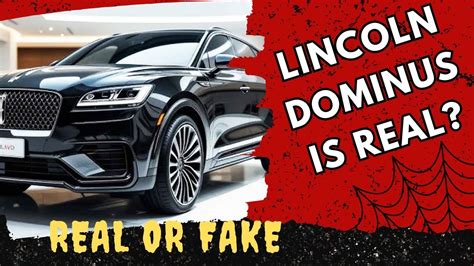 Lincoln Dominus Real Or Fake Latest News Technology Update
