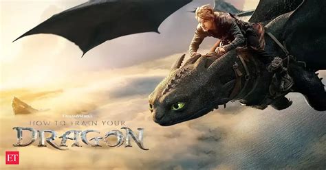 Live Action Adaptation How To Train Your Dragon 2 Live Action Remake Here S Release Date Plot Cast And Characters The Economic Times Live Action Adaptation How To Train Your Dragon 2 Live Action Remake Here S Release Date Plot Cast And Characters The Economic Times