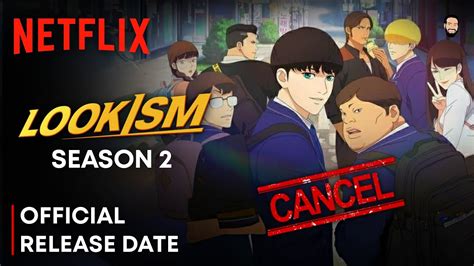 Lookism Season 2 Lookism Season 2 Trailer Lookism Season 2 Release Date Netflix Youtube