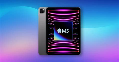 M5 Ipad Pro Everything We Know So Far Tom S Guide