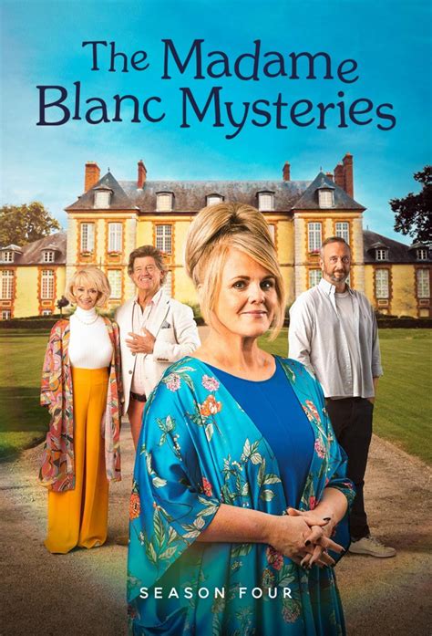 5 Exciting Facts About Madame Blanc Season 4 Release Date You Can't Miss