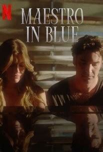 Maestro In Blue Season 3 Rotten Tomatoes Maestro In Blue Season 3 Rotten Tomatoes