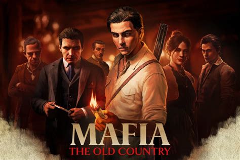 Mafia The Old Country Nouveau Trailer De Gameplay Date De Sortie Prix Tout Est L