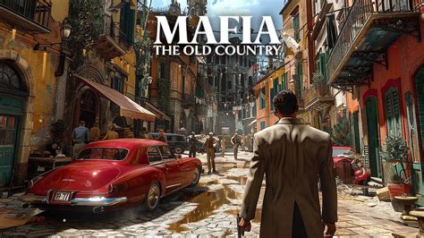 Mafia The Old Country Release Date Inadvertently Revealed By Publisher Eurogamer Net