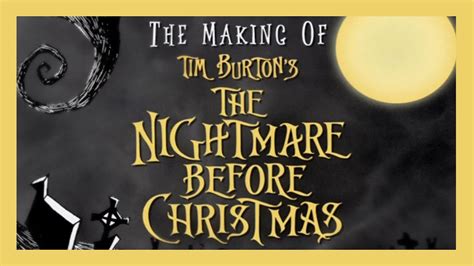 Making Nightmare Before Christmas Documentary