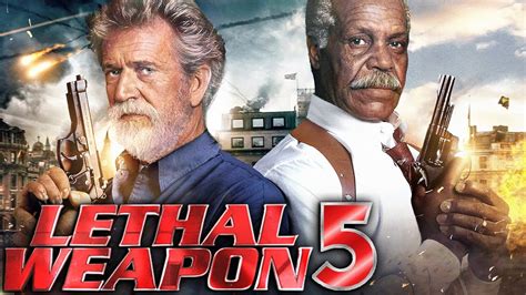 Mel Gibson And Danny Glover Will Be Back For Lethal Weapon 5 Says Producer Mel Gibson And Danny Glover Will Be Back For Lethal Weapon 5 Says Producer