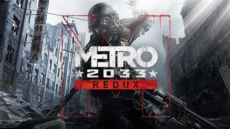 Metro 2033 Redux Review