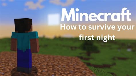 Minecraft 1 0 0 How To Survive Your First Night Efficiently