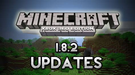 Minecraft Xbox 360 1 8 2 Creative Mode Release Date September 1 8 Update Information