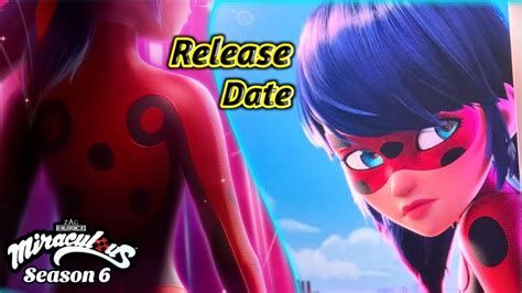 Beware of Misleading Rumors About the Miraculous Ladybug Season 6 Episode 1 Release Date