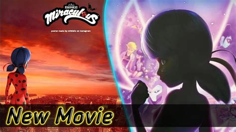 Miraculous World London At The Edge Of Time Miraculous Ladybug New Movie The End Of