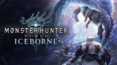 Monster Hunter World Iceborne Release Date And Trailer Pc Gamer