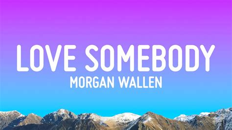 Morgan Wallen Amp 39 S Amp 39 Love Somebody Amp 39 Finally Has A Release Date Tiktok Trending Podcast On Spotify