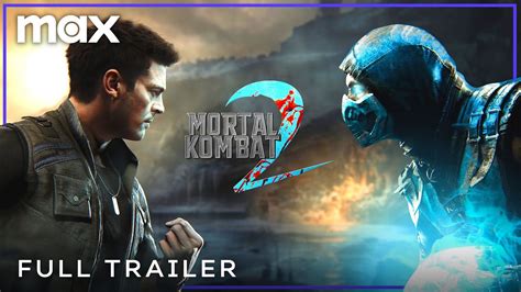 Mortal Kombat 2 Full Fan Trailer 2024 Warner Bros Max Movie Youtube Mortal Kombat 2 Full Fan Trailer 2024 Warner Bros Max Movie Youtube