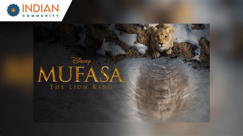 Mufasa The Lion King Review A Nostalgic Prequel That Falls Short Of Royalty