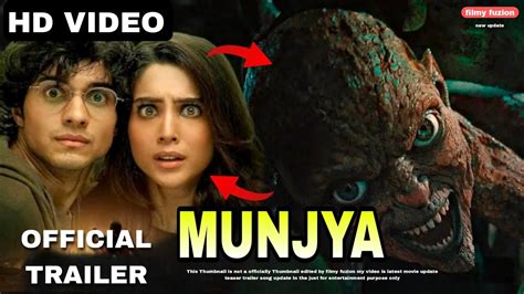 Munjya Official Trailer Release Date Sawari Wagh Mona Singh Sathyaraj Munjya Teaser