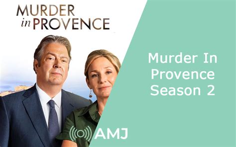 Unveiling Clues: Murder in Provence Season 2 Release Date Revealed