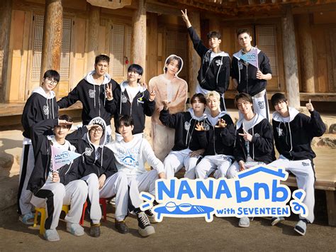 Discover the nana bnb seventeen release date and upcoming debut
