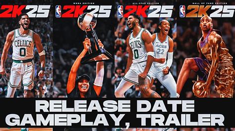 Nba 2K25 Release Date Gameplay Story Trailers