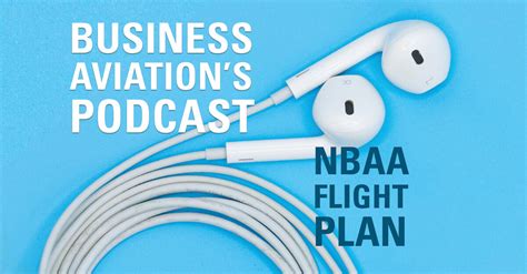 Nbaa Flight Plan Podcast