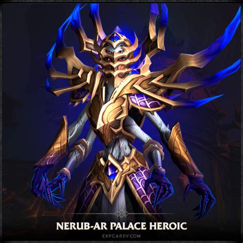 Nerub Ar Palace Heroic Boost Wow Raid Carry Service Nerub Ar Palace Heroic Boost Wow Raid Carry Service