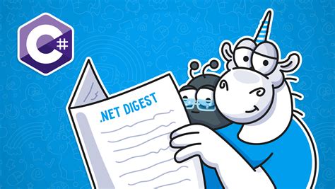 Net Digest 3 Net 9 Preview 7 Net 9 Release Date And Plenty Of Curious Articles R Dotnet