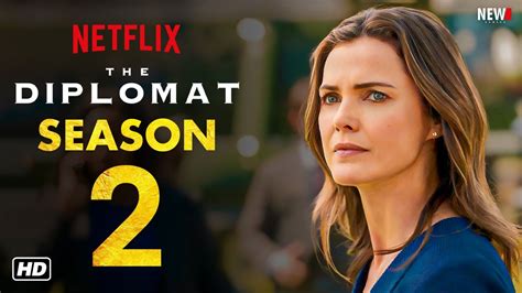 Netflix Amp 39 S The Diplomat Season 2 Release Date Cast And Trailer Tv Amp Radio Showbiz Amp Tv Netflix Amp 39 S The Diplomat Season 2 Release Date Cast And Trailer Tv Amp Radio Showbiz Amp Tv