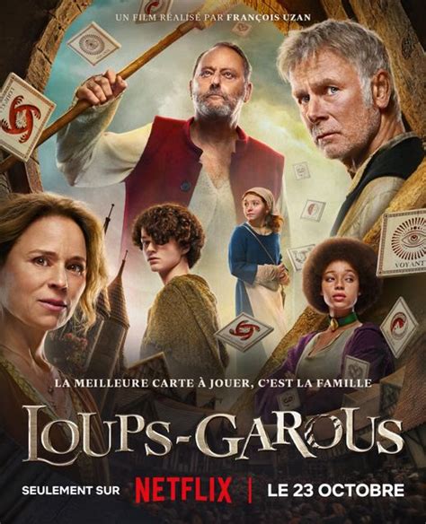 Netflix Les Abonn S D Zinguent D J Le Film Amp Quot Loups Garous Amp Quot