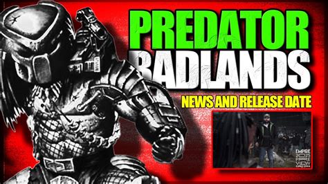 New Predator Badlands Info And Release Date Plus Secret Predator Project Youtube