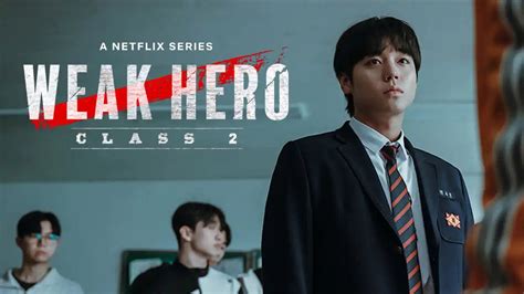 New Show Alert Weak Hero Class 2 Working Title Is Back Following Si Eun As He Transfers To A New School Bearing The Pain Of Failing To Protect His Friend From School New Show Alert Weak Hero Class 2 Working Title Is Back Following Si Eun As He Transfers To A New School Bearing The Pain Of Failing To Protect His Friend From School