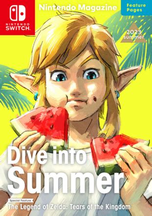 Nintendo Magazine 2023 Summer Issue Features Tears Of The Kingdom Pikmin 4 And More Game8