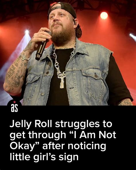 Not Okay Jelly Roll Lost It After Reading A Young Fan S Sign